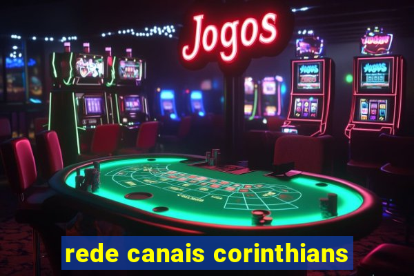 rede canais corinthians